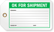 Ok For Shipment Production Control Tag