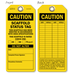 Caution Scaffold Status Tag