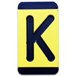 Horizontal Mounting Plastic Engraved Pole Marker Character, Black on Yellow, "K"