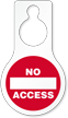 No Access Plastic Door Hang Tag