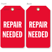 Repair Needed Tag