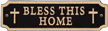 Bless This Home Cut Corners Decorative Door Plaque