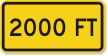 2000 feet MUTCD Clearance Sign