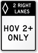 HOV 2+ Only Preferential Lane Sign