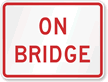 On Bridge Emergency Parking Sign