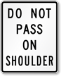 Do Not Pass on Shoulder