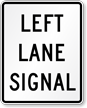 Left Lane Signal