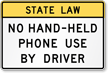 State Law   No Hand Held Phone Use by Driver