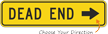 Dead End MUTCD Sign with Arrow