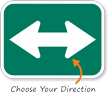 Two Directional Arrow Sign   MUTCD Compliant