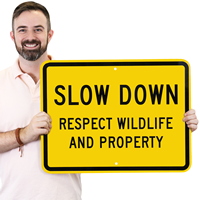 Slow Down Signs