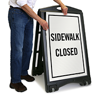 Sidewalk Closed Sign