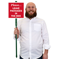 Package delivery instructions sign