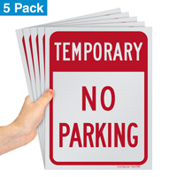 Temporary No Parking Sign