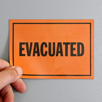 Fire and Emergency Evacuated Label