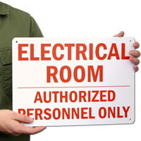 Electrical Room Authorized Personnel Only Signs