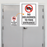 No Deliveries To This Entrance Truck Symbol Signs
