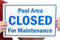 Pool Closed Sign