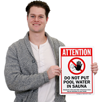 Do Not Put Pool Water In Sauna Sign