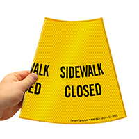 Sidewalk Closed Sign