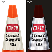 Keep out: Containment area cone message collar