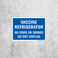 Safety Sign for Vaccine Storage MySafetySign Product Vaccine Storage Instructions