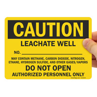 Leachate well authorized personnel only sign