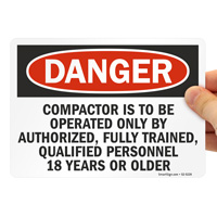 Authorized Personnel Only: Compactor Operation Sign
