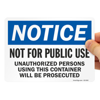 Not for Public Use OSHA Notice Sign
