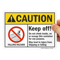 Caution: Do Not Climb Inside or Occupy Container