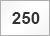 250