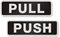 Pull Push Set Sign