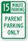 15 Minute Parking Sign