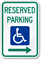 Reserved Parking - ADA Handicapped Sign