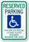 Reserved Parking Placard Handicapped Sign