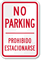 No Parking Prohibido Estacionarse Sign