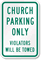 Church Parking Only Violators Towed Sign