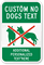 Custom No Dog Sign