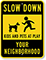 Custom Slow Down Kids At Play Sign