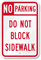 No Parking - Do Not Block Sidewalk Sign