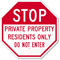 Stop Private Property Residents Only Sign