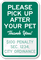 Please Clean Up After Your Pet Sign