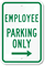 Employee Parking Only With Right Arrow Sign