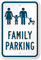 Family Parking Sign With Graphic