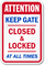 Attention Gate Closed Locked Sign
