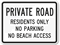 Private Road Residents Only Sign