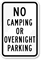 No Camping or Overnight Parking Sign