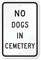 No Dogs In Cemetery Sign