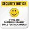 If You are Dumping Illegally, Smile for the Camera!