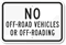 No Off-Road Vehicles Or Off-Roading Sign